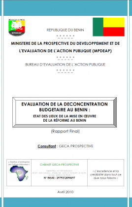 Déconcentration budgétaire au Bénin : Etat des lieux de la mise en œuvre de la réforme au Bénin : Etat des lieux de la mise en œuvre de la réforme au Bénin