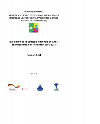 Evaluation de la Stratégie Nationale de l’Alimentation en Eau Potable en milieu urbain et périurbain 2006-2015