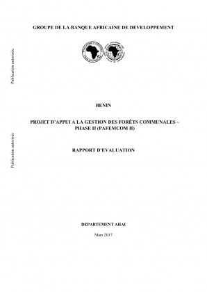 Evaluation du projet d’appui a la gestion des forêts communales – Phase II (PAFEMCOM II)